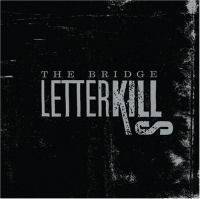 Letter Kills : The Bridge